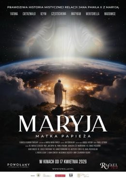 Chrzanów Wydarzenie Film w kinie Maryja. Matka Papieża