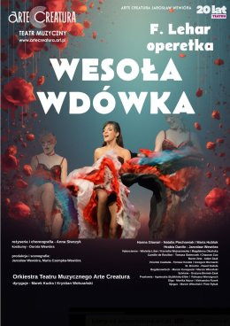 Oświęcim Wydarzenie Spektakl Wesoła wdówka - Arte Creatura Teatr Muzyczny