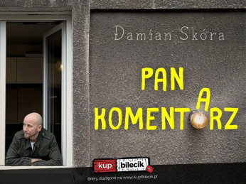 Oświęcim Wydarzenie Stand-up Damian Skóra w programie "Pan Komentarz" + Polska Komentująca na żywo