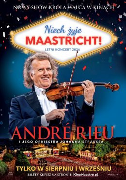 Chrzanów Wydarzenie Film w kinie „André Rieu. Niech żyje Maastricht!” Retransmisja letniego koncertu z Maastricht 2026
