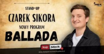 Oświęcim Wydarzenie Stand-up Nowy program: Ballada