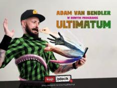 Tychy Wydarzenie Stand-up Adam Van Bendler z nowym programem "Ultimatum"