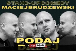Tychy Wydarzenie Stand-up Maciej Brudzewski w nowym programie "Podaj dalej"