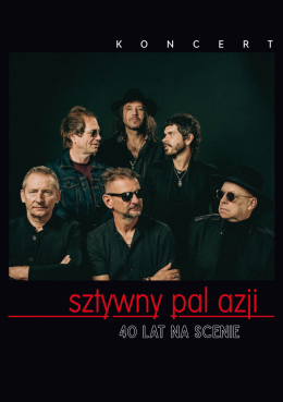 Chrzanów Wydarzenie Koncert Sztywny Pal Azji - 40 lat na scenie